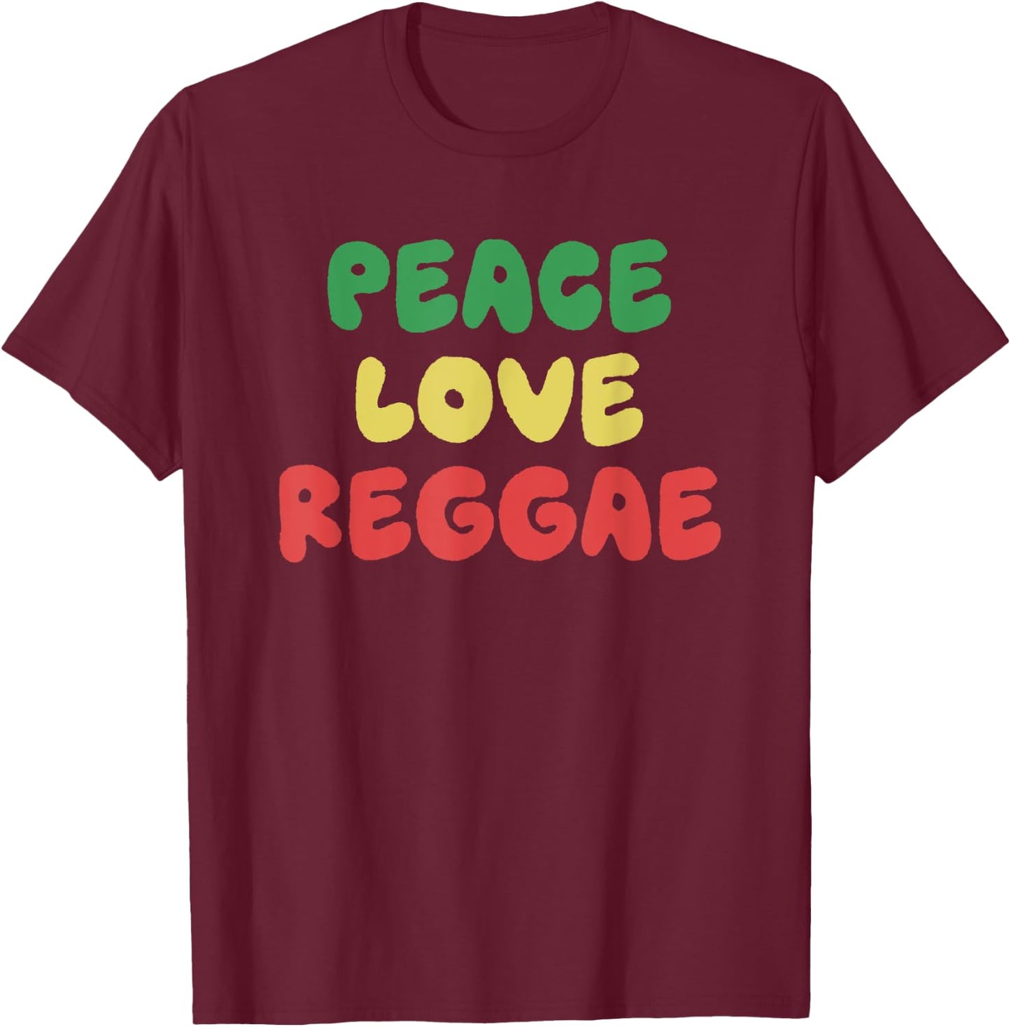 Peace Love Reggae Funny Jamaican Jamaica Rasta Reggae Music T-Shirt - T-Shirt | Maroon