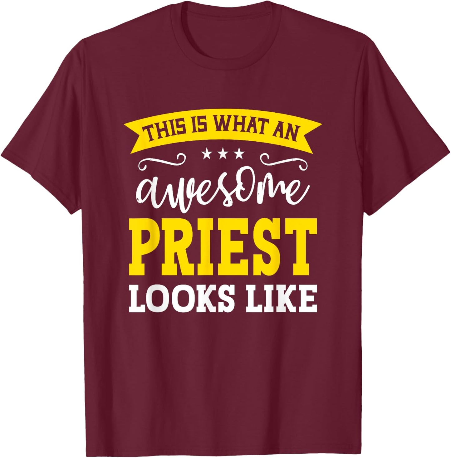 Funny Priest Gifts Priest Black X-Small T-Shirt - T-Shirt | Maroon