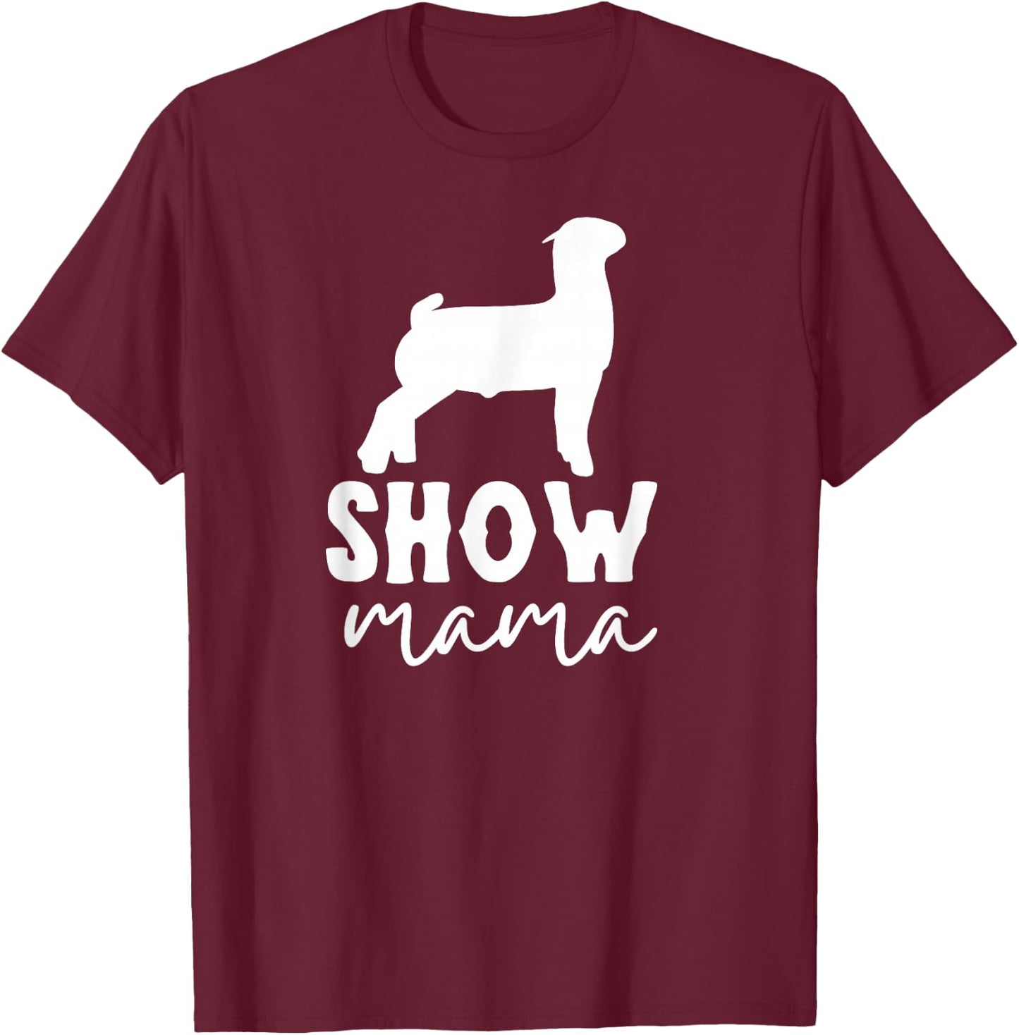 goat show mom goat Boer show mama T-Shirt - T-Shirt | Maroon