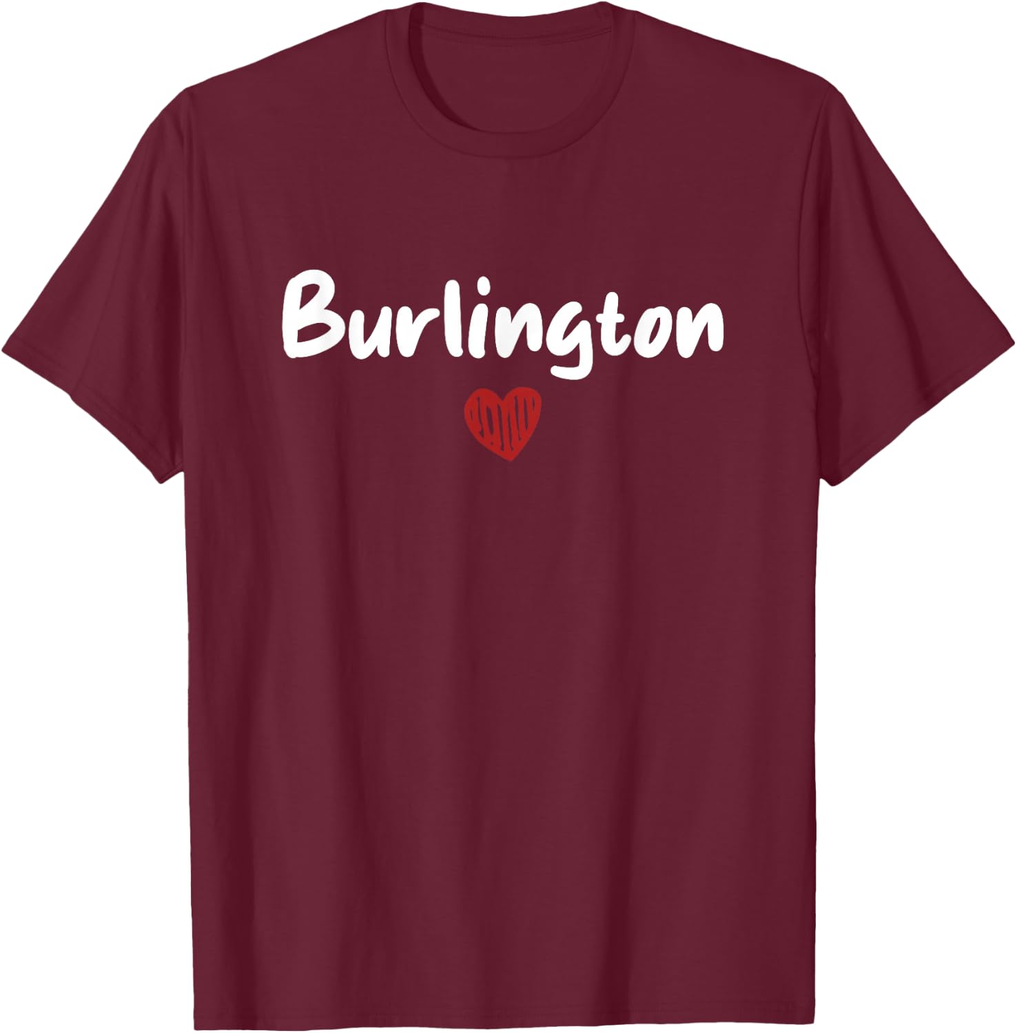 Burlington - I Love Burlington - Throwback Design - Classic T-Shirt - T-Shirt | Maroon
