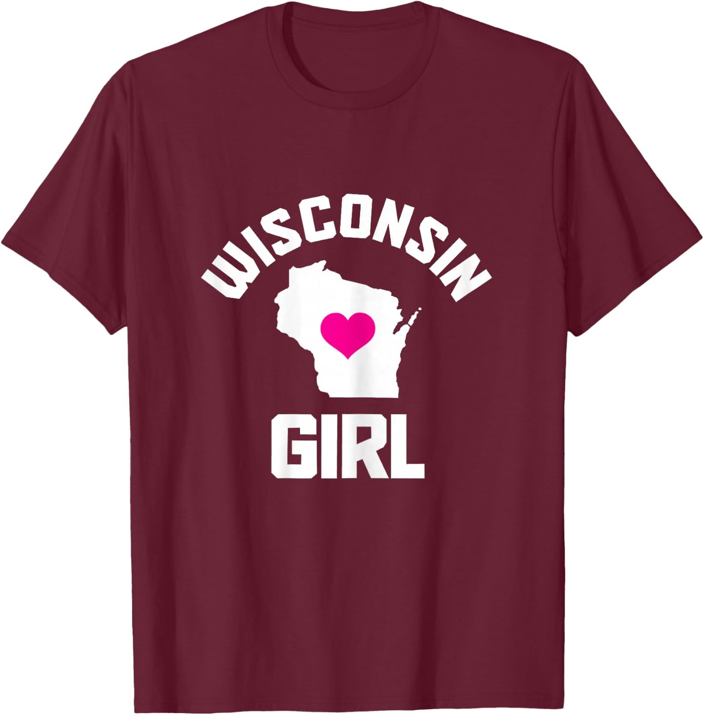 State of Wisconsin Heart Pride Vintage Girls T-Shirt - T-Shirt | Maroon