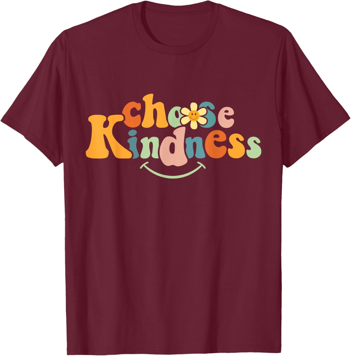 Choose Kindness Retro Groovy Be Kind Women Men Autism Kids T-Shirt - T-Shirt | Maroon