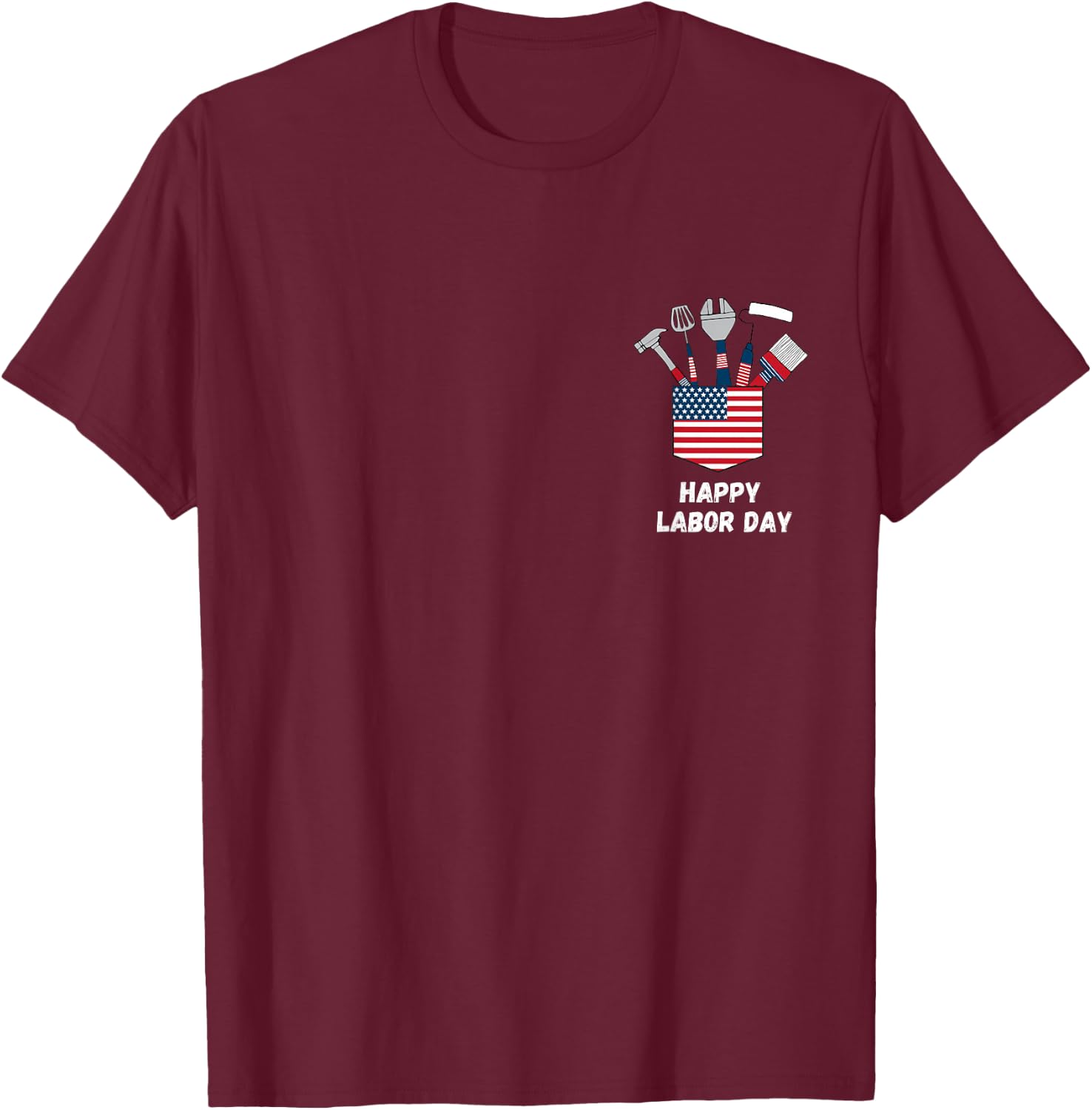 Happy Labor Day Union Worker Celebrating my first Labor Day T-Shirt - T-Shirt | Maroon