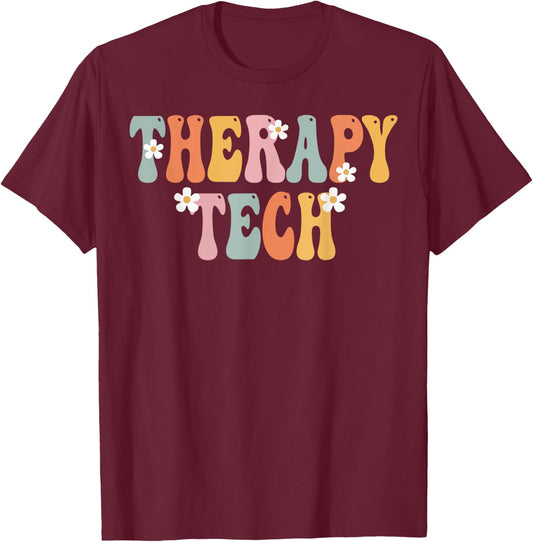 Therapy Tech Week Groovy Appreciation Day For Work T-Shirt - T-Shirt | Maroon