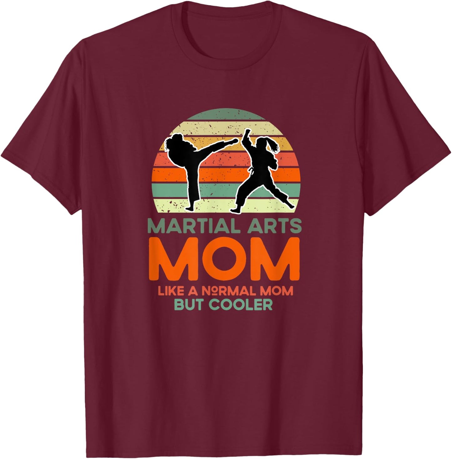 Martial Arts Mom Vintage Retro Apparel For Mothers T-Shirt - T-Shirt | Maroon