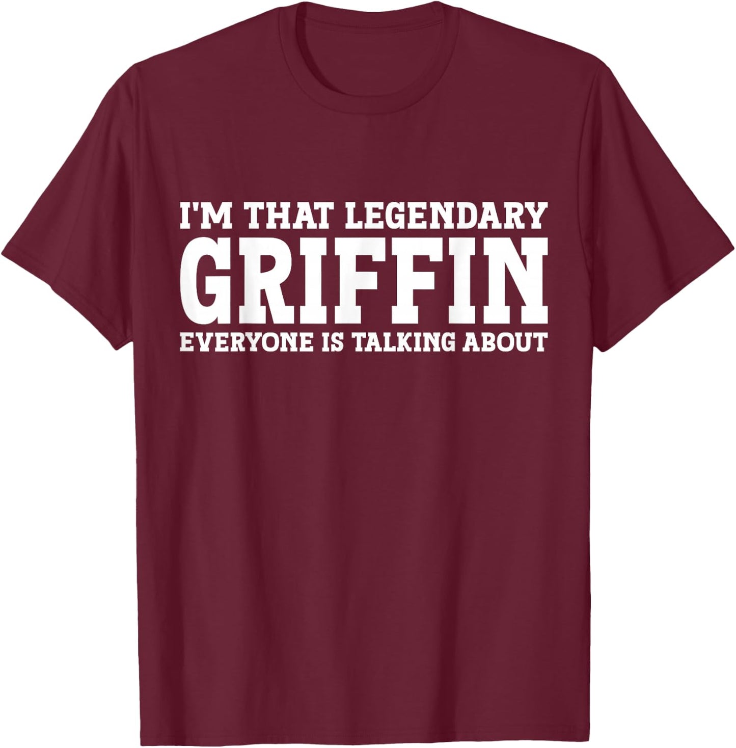 Griffin Surname Funny Team Family Last Name Griffin T-Shirt - T-Shirt | Maroon