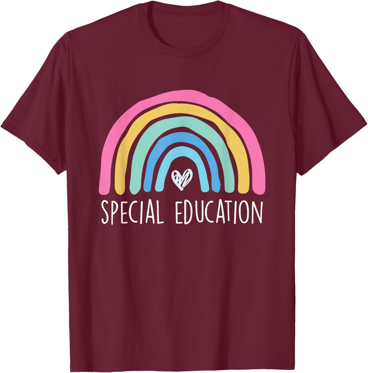 Special Education Sepd Teacher Paraprofessional Speducator Men Women T-Shirt - T-Shirt | Maroon