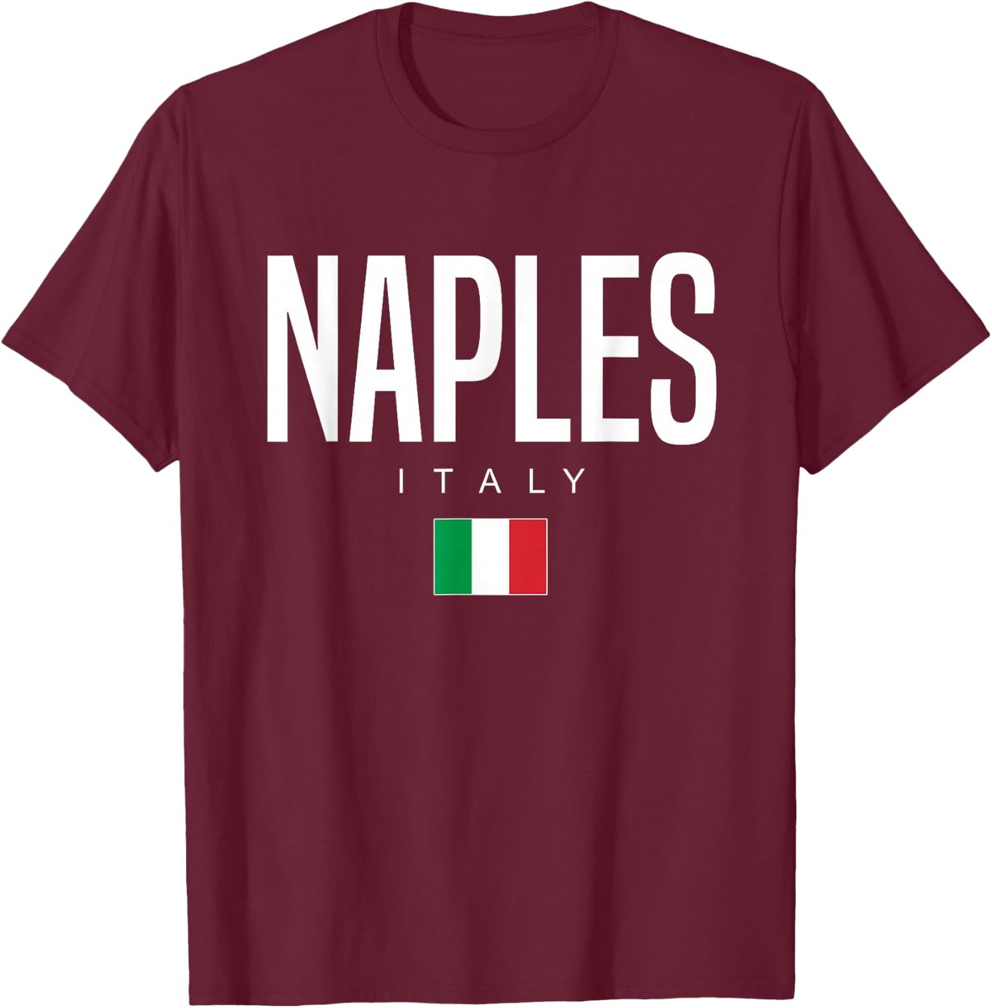 Naples Italy T-Shirt - T-Shirt | Maroon
