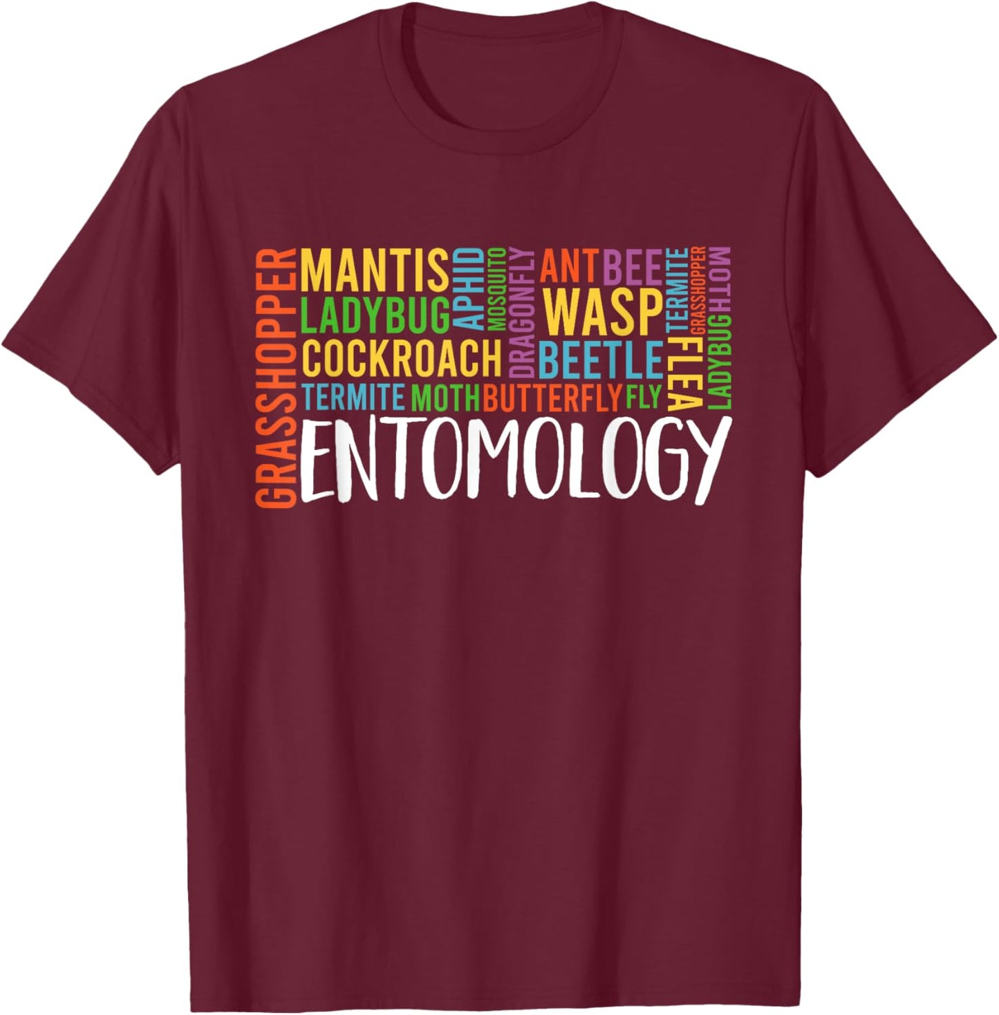 Entomology Insect Collector Bug Lover Entomologist T-Shirt - T-Shirt | Maroon