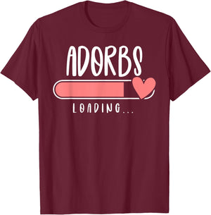 ADORBS Loading for Pregnancy Announcement T-Shirt - T-Shirt | Maroon