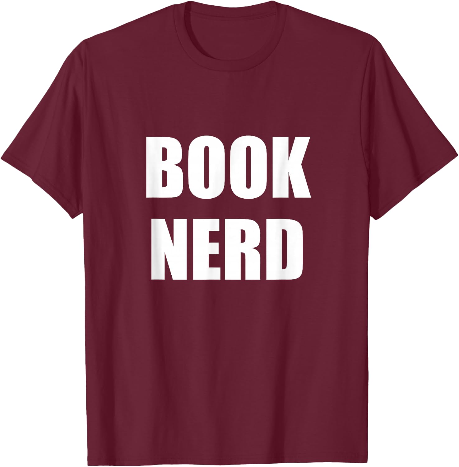 Book Nerd T-Shirt - T-Shirt | Maroon