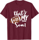 That's My Son Football 33 Jersey Number Vintage Mom Dad T-Shirt - T-Shirt | Maroon