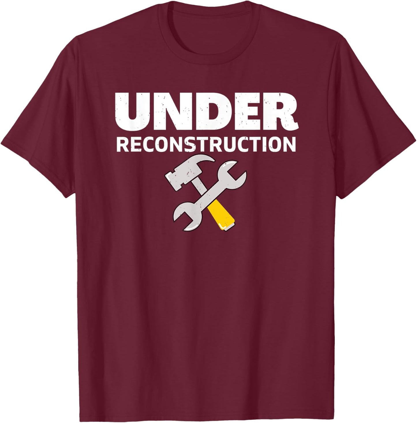 Under Reconstruction T-Shirt - T-Shirt | Maroon