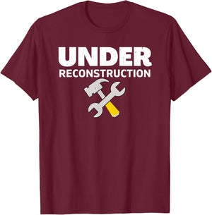 Under Reconstruction T-Shirt - T-Shirt | Maroon