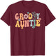 Groovy Auntie Retro Aunt Matching Family 1st Birthday Party T-Shirt - T-Shirt | Maroon
