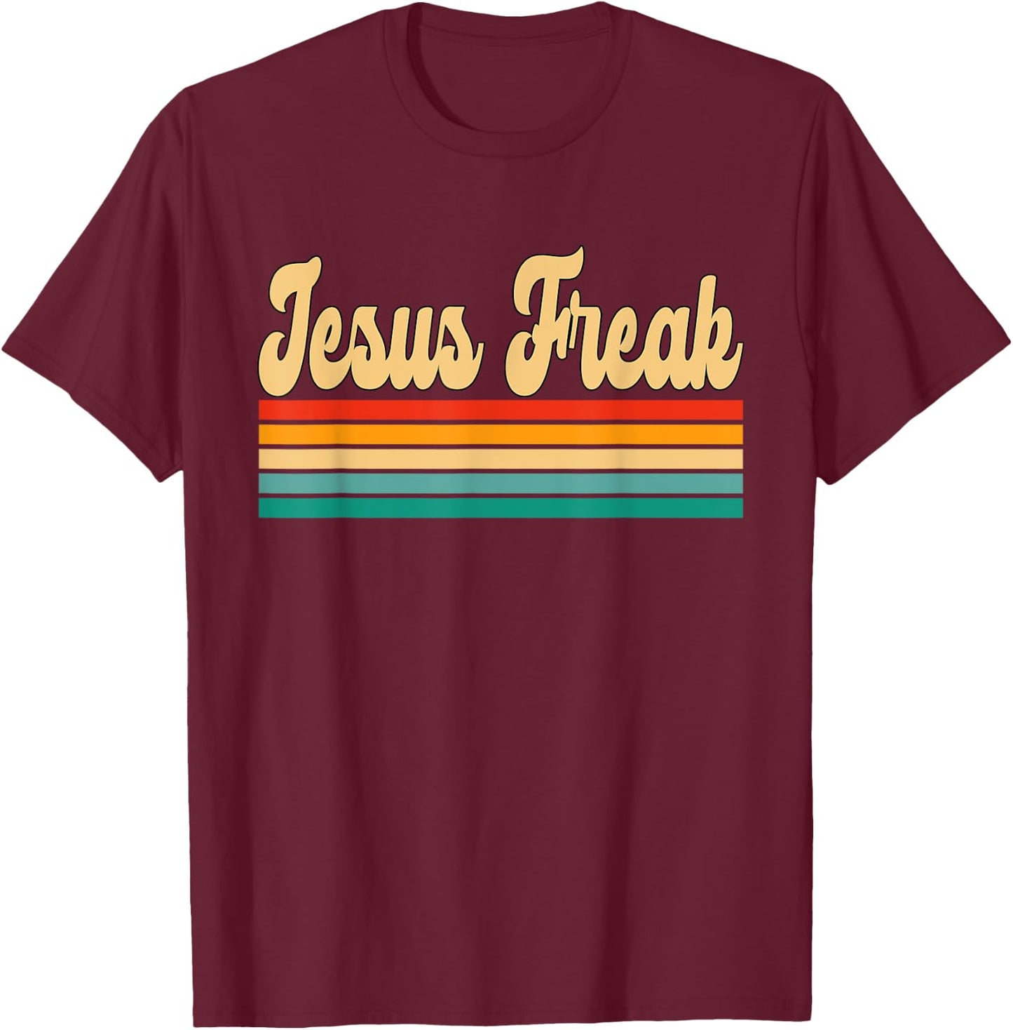 Jesus Freak Christian Bible T-Shirt - T-Shirt | Maroon