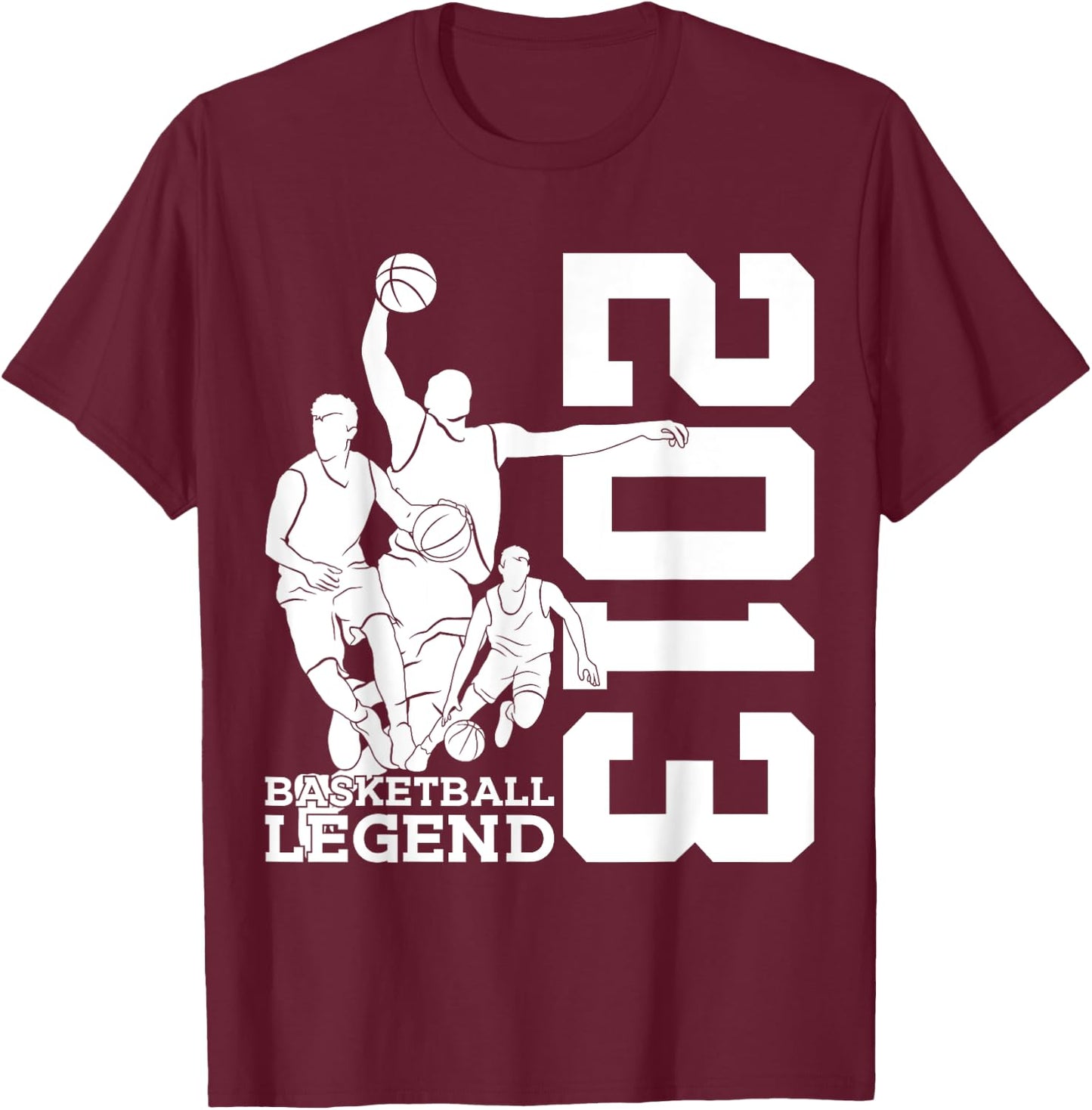 Basketball 12th Birthday Basketball Legend 2013 T-Shirt - T-Shirt | Maroon