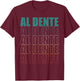 Vintage Pasta Lover Al Dente Noodles T-Shirt - T-Shirt | Maroon