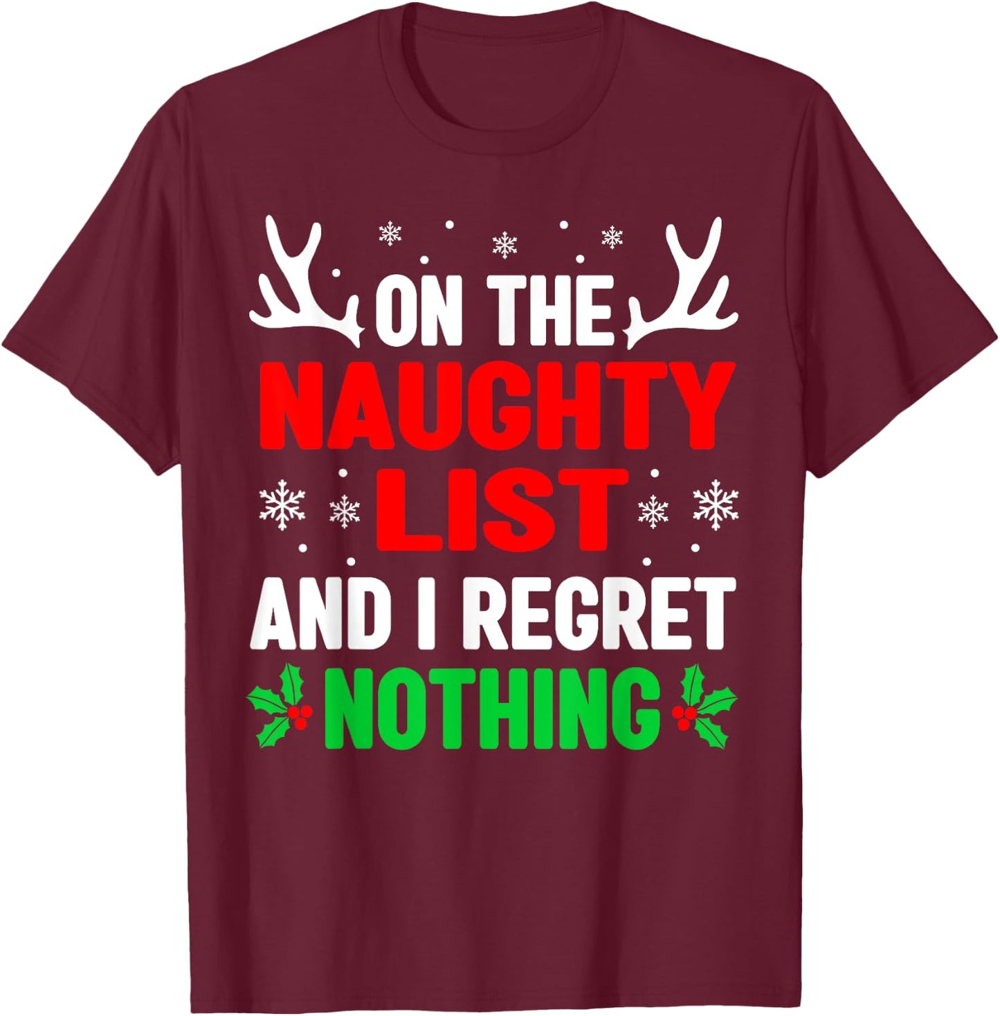 Dear Santa On Naughty List Funny Christmas Women Kids T-Shirt - T-Shirt | Maroon