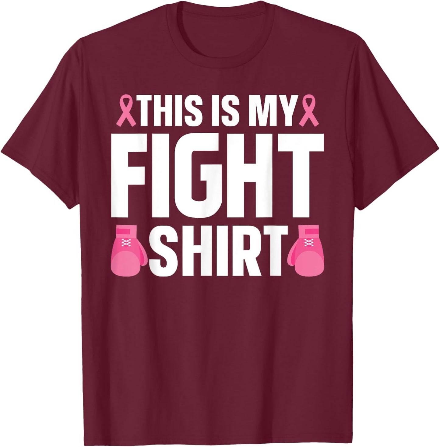 Breast Cancer Awareness Shirt Fight Survivor Pink Ribbon T-Shirt - T-Shirt | Maroon