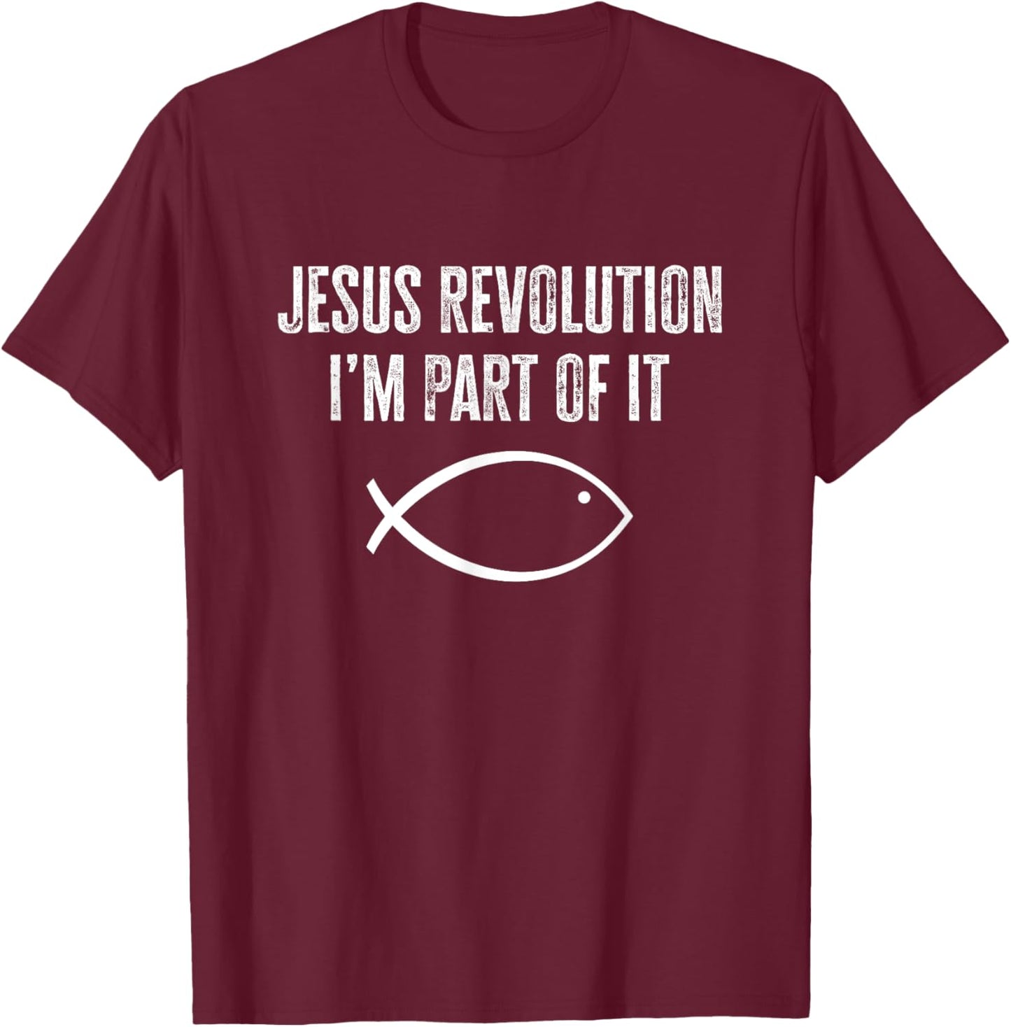 Jesus Revolution I'm Part of it - Marked by Jesus T-Shirt - T-Shirt | Maroon