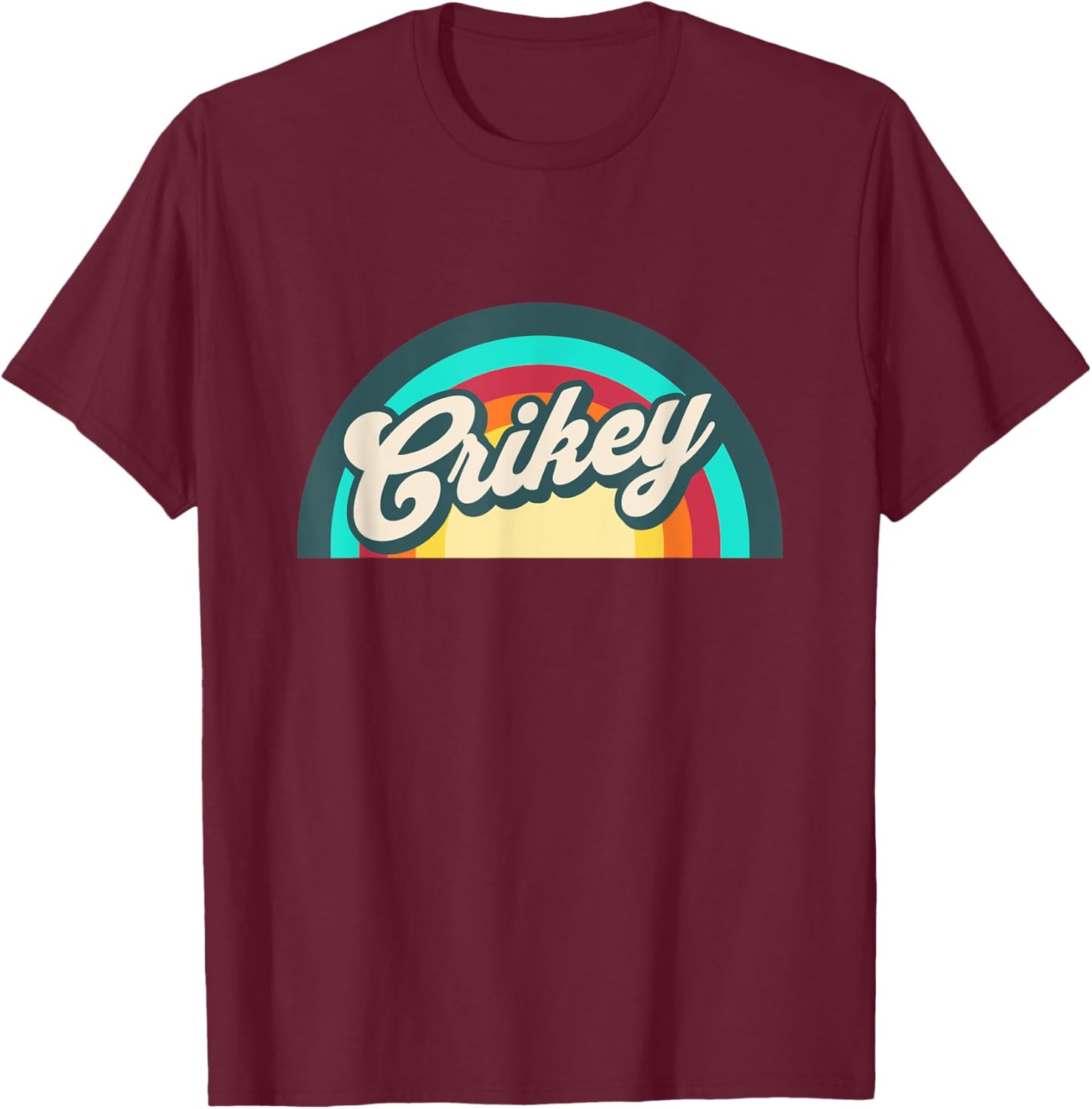 Indifference Retro Rainbow Crikey T-Shirt - T-Shirt | Maroon