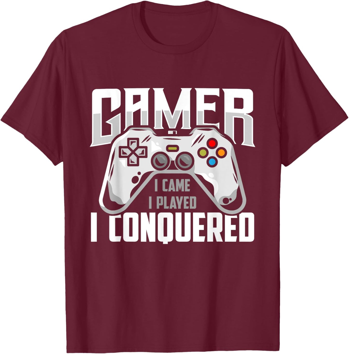 Gamer I Played I Conquered PC Apparel For Console Gaming T-Shirt - T-Shirt | Maroon