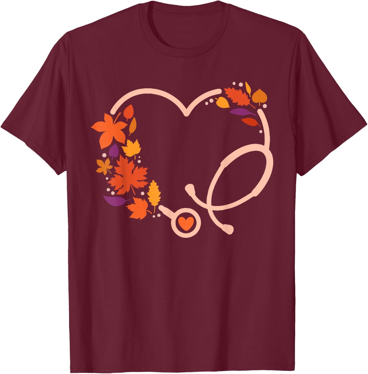 Fall Stethoscope Nurse Thanksgiving Nursing Autumn Scrub Top T-Shirt - T-Shirt | Maroon