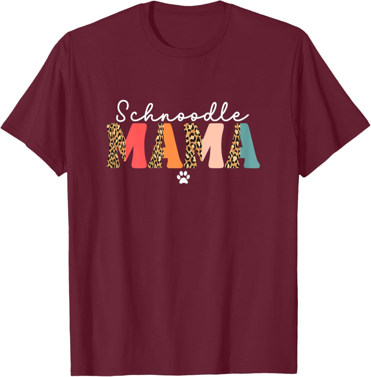 Cute Schnoodle Mama Schnoodle Dog Lover Mom Funny T-Shirt - T-Shirt | Maroon