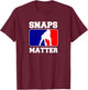Snaps Matter "Football Center" Football T-Shirt - T-Shirt | Maroon