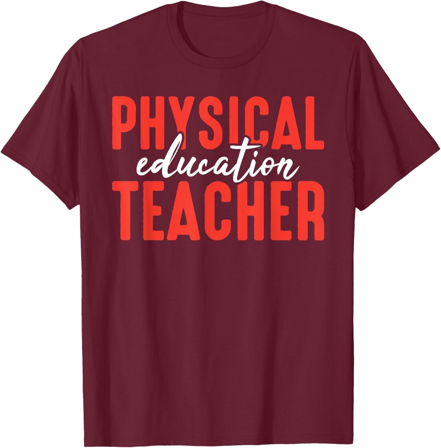 Leopard Physical Education PE Teacher Novelty Men Women T-Shirt - T-Shirt | Maroon