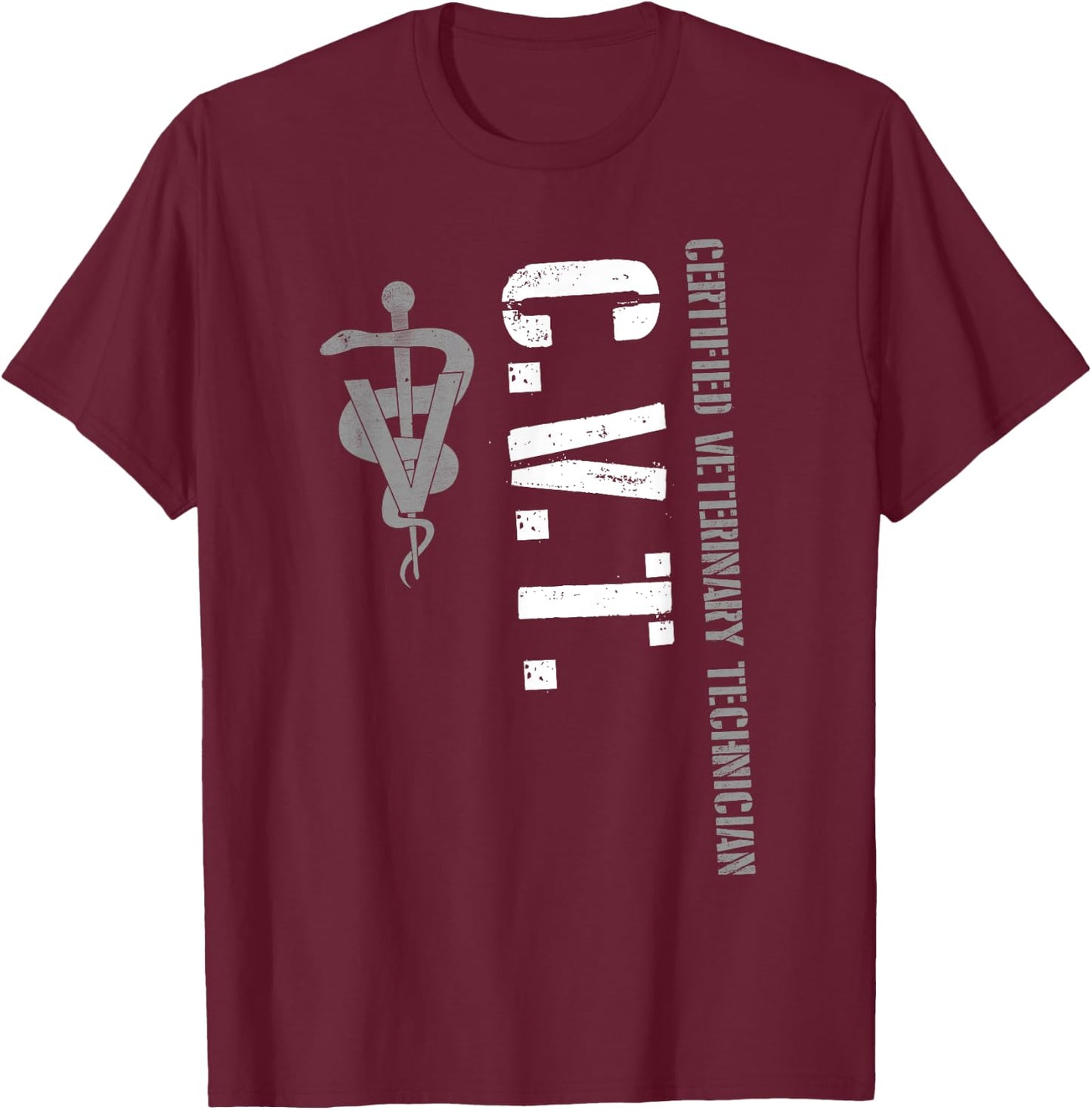 Certified Veterinary Technician CVT Veterinarian & Vet Tech T-Shirt - T-Shirt | Maroon