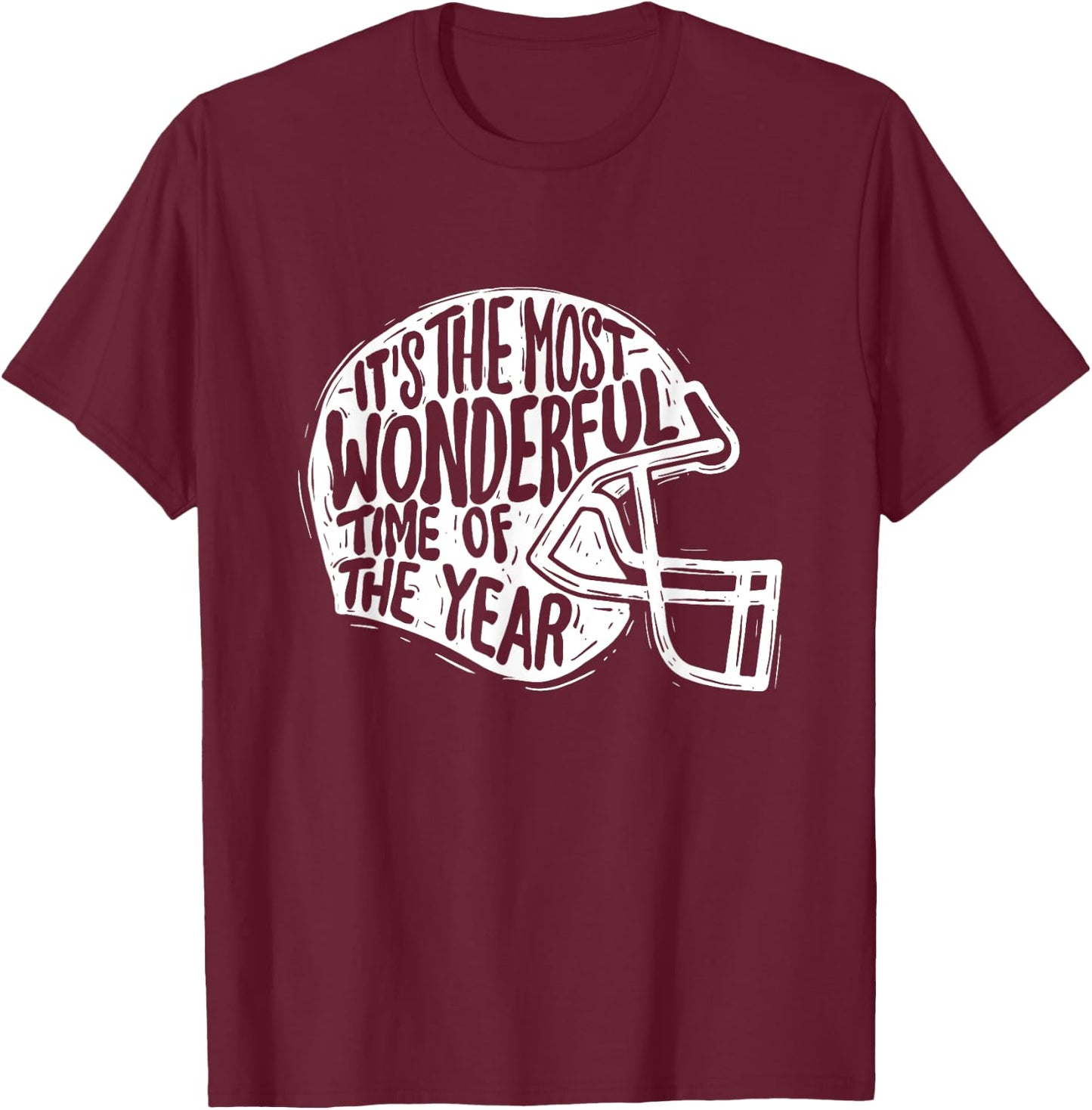 It's The Most Wonderful Time Of The Year - Football Season T-Shirt - T-Shirt | Maroon