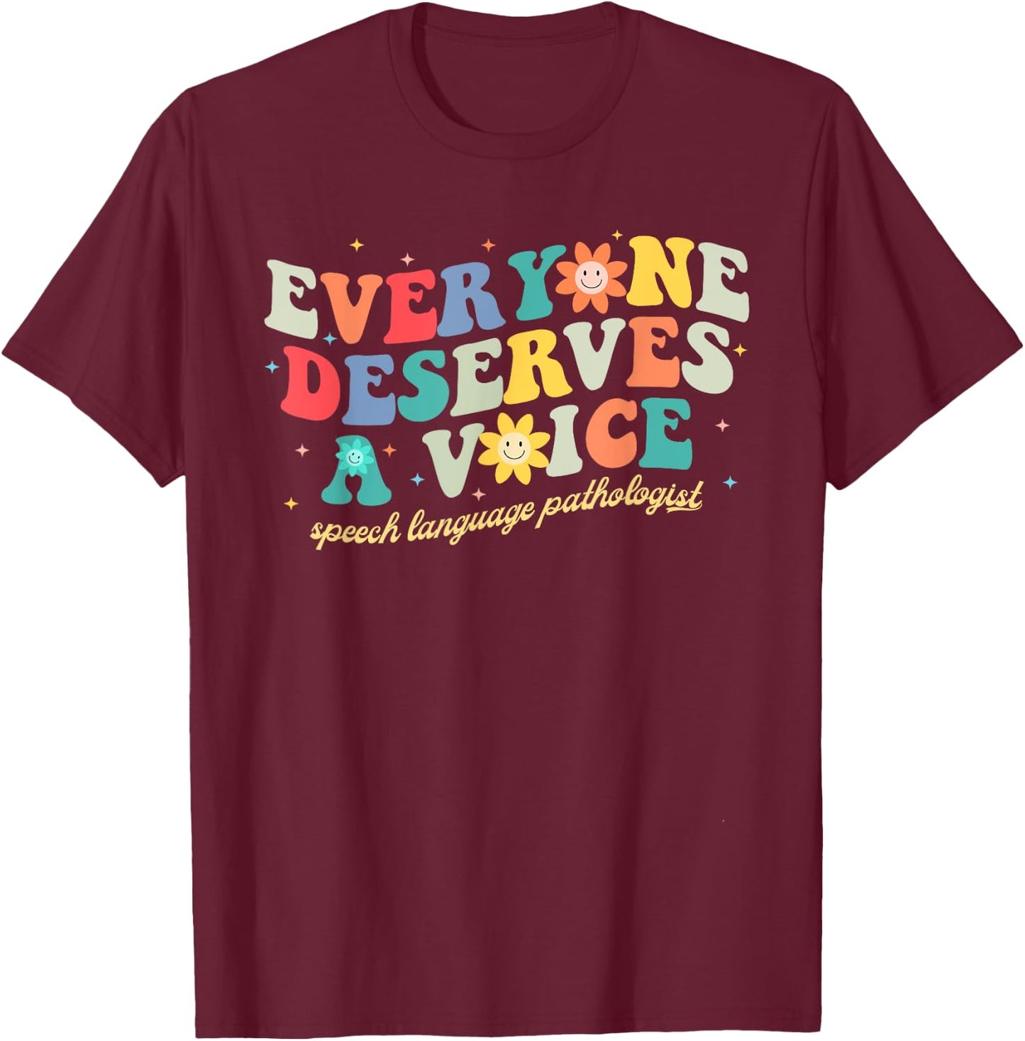 Speech Therapy Pathology SLP Speech Language Pathologist T-Shirt - T-Shirt | Maroon