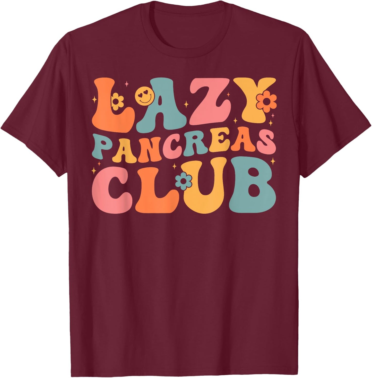 Groovy Retro Lazy Pancreas Club Awareness Day Diabetes Awareness , Women - Black - Small - Short Sleeve T-Shirt - T-Shirt | Maroon