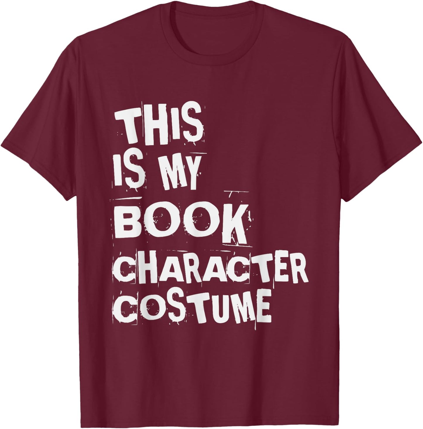 Simple Easy Halloween This Is My Book Character Costume T-Shirt - T-Shirt | Maroon