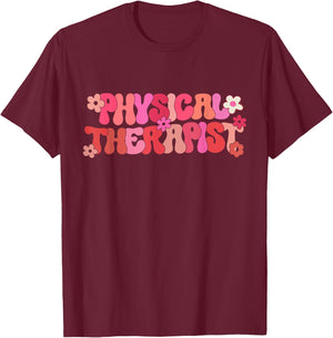 Groovy Physical Therapy For Pediatric Occupational Therapist T-Shirt - T-Shirt | Maroon
