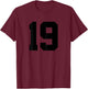 Number 19 (on Back) Sports Team Jersey Number T-Shirt - T-Shirt | Maroon