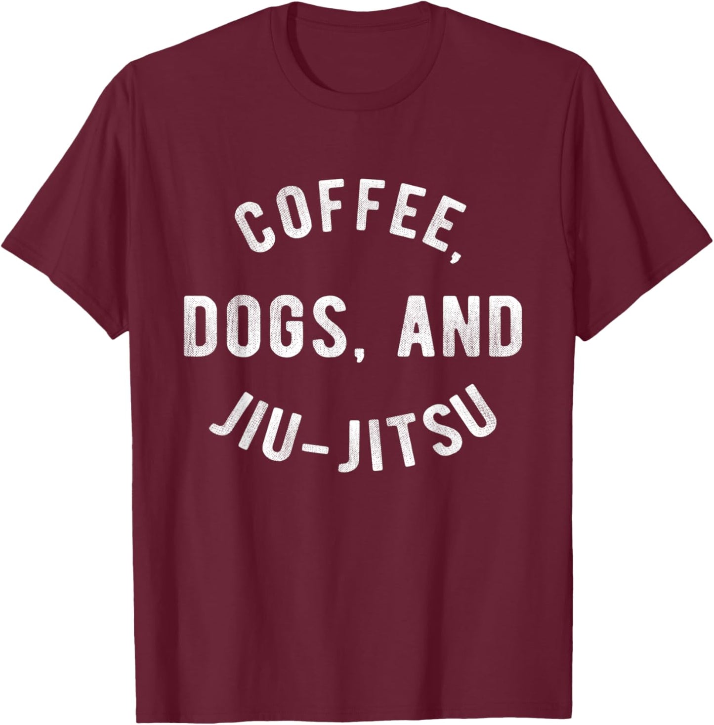 Coffee Dogs Jiu Jitsu BJJ Jujitsu Dog Lover Pet Owner Women T-Shirt - T-Shirt | Maroon