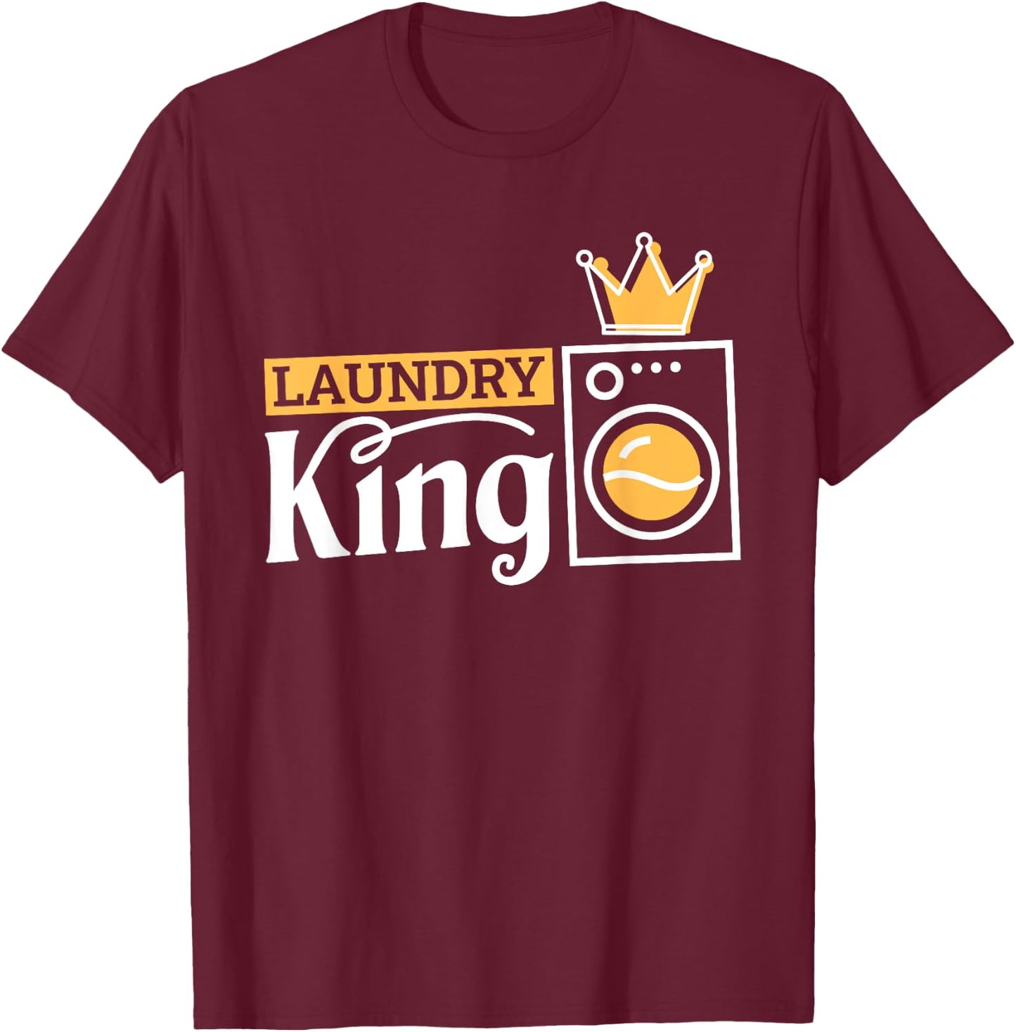 Laundry King, Laundry Attendant T-Shirt - T-Shirt | Maroon
