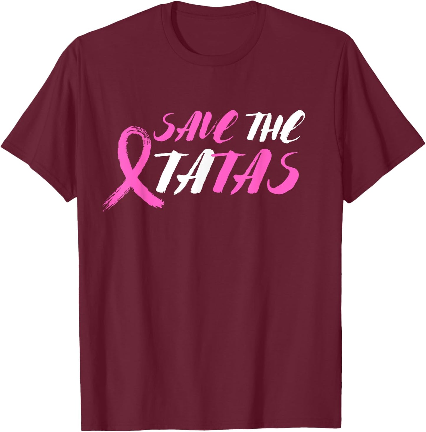 Save the tatas T-Shirt - T-Shirt | Maroon