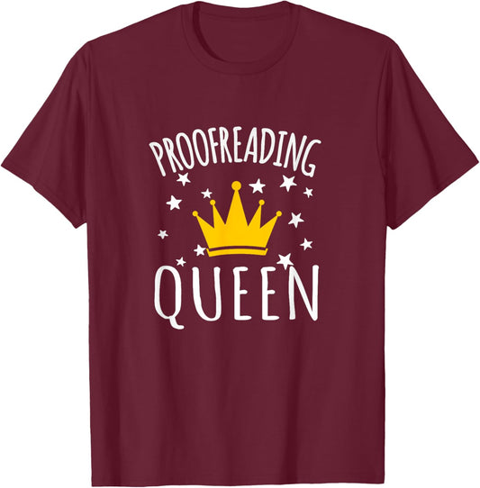Proofreading Humor Funny Proofreading Quote Proofreader T-Shirt - T-Shirt | Maroon