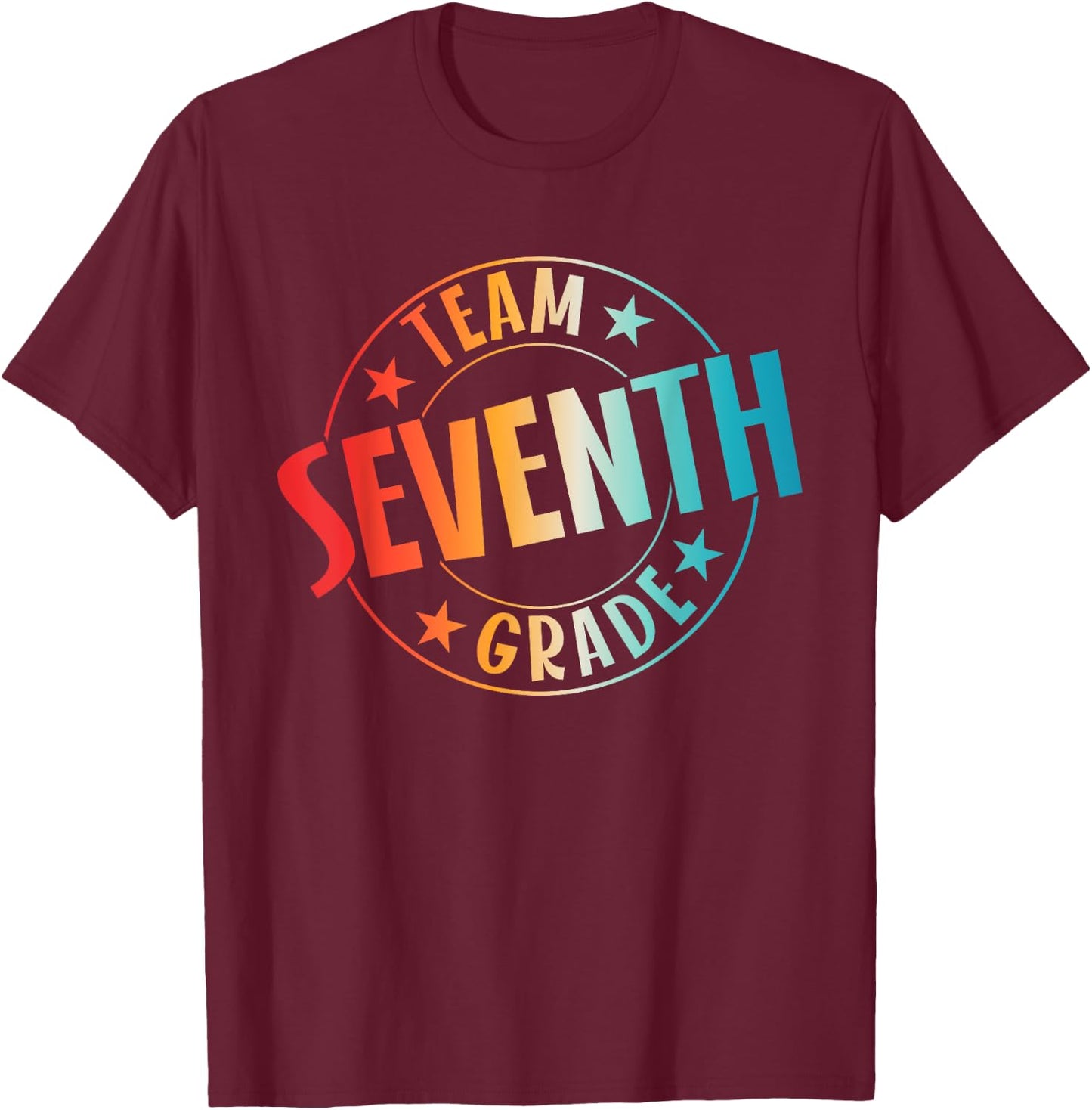 Team Seventh Grade Teacher Student Back To School 7th Grade T-Shirt - T-Shirt | Maroon