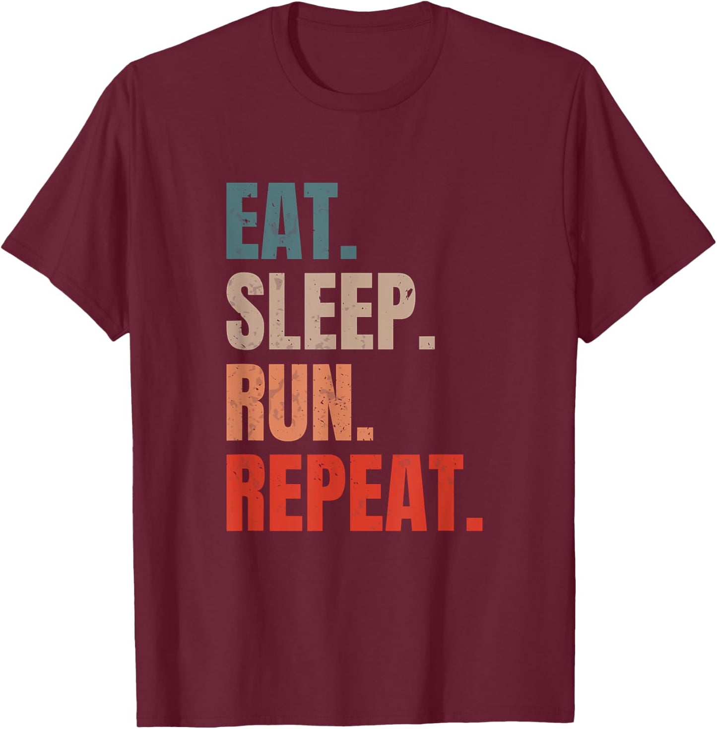 Vintage Running Marathon Runner Eat Sleep Run Repeat T-Shirt - T-Shirt | Maroon