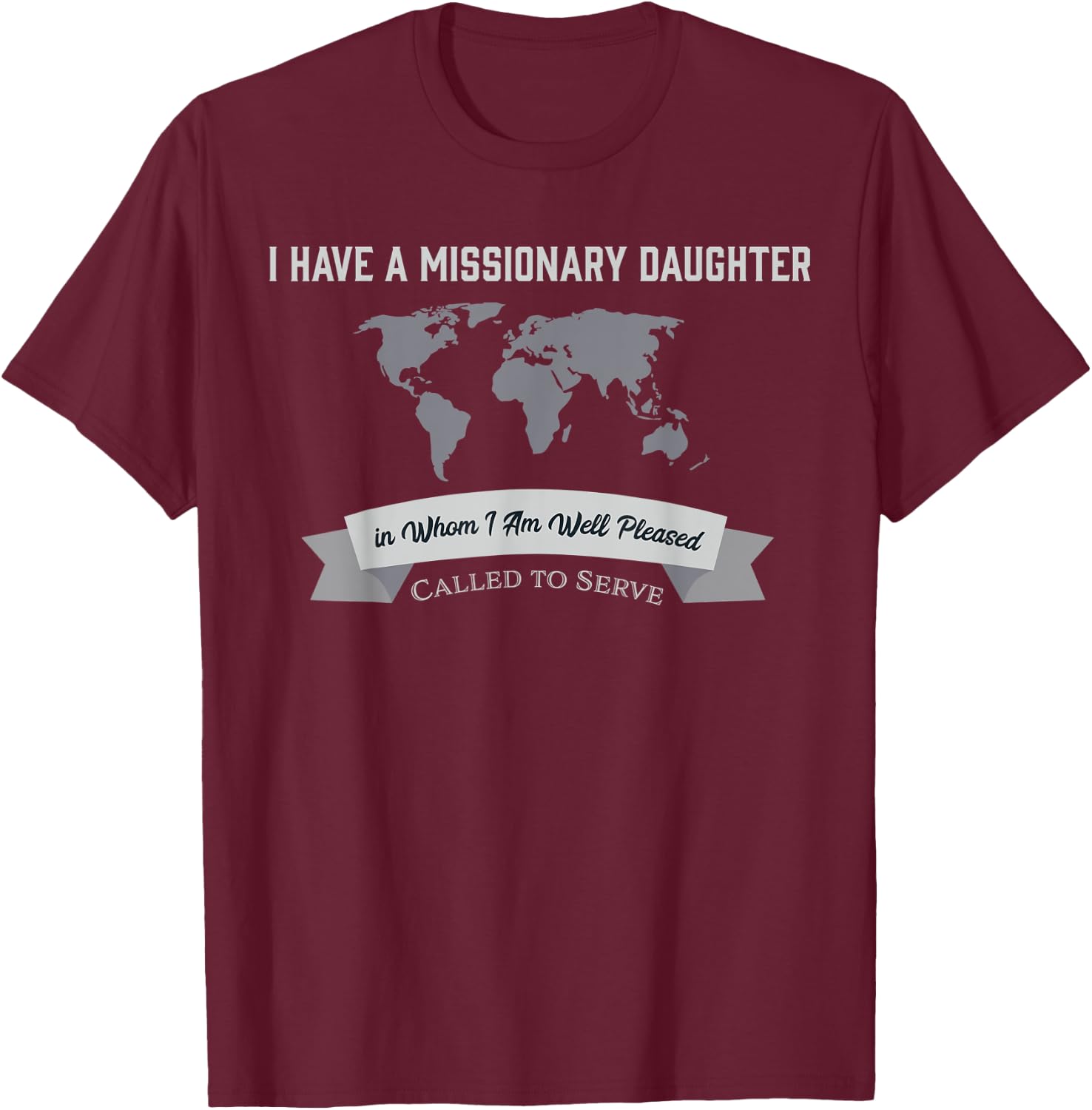 Proud Mom Dad Parent Missionary Daughter T-Shirt - T-Shirt | Maroon