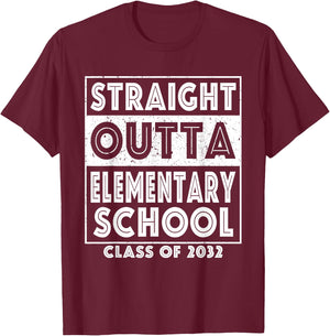 Straight Outta Elementary School Class Of 2032 Graduate T-Shirt - T-Shirt | Maroon
