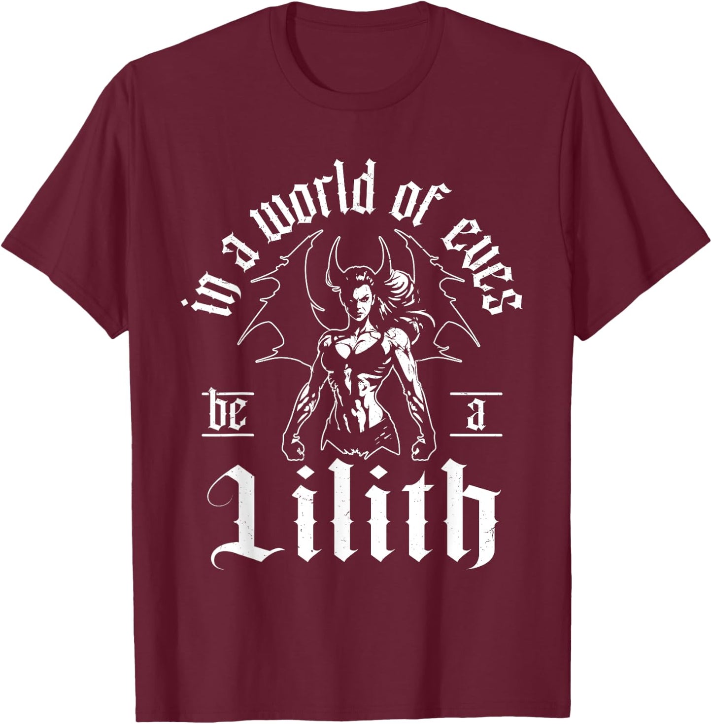 Lilith Demon Gothic Mythology Folklore Satanic Dark Occult T-Shirt - T-Shirt | Maroon