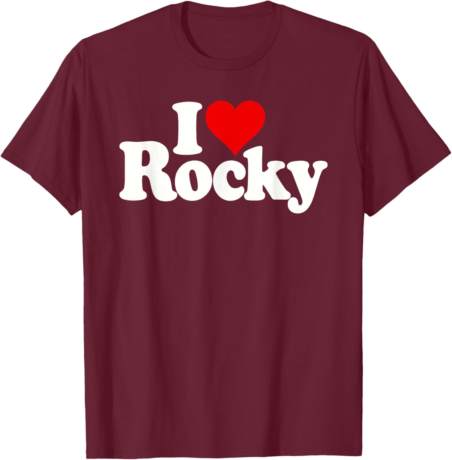 I Love Heart Rocky T-Shirt - T-Shirt | Maroon
