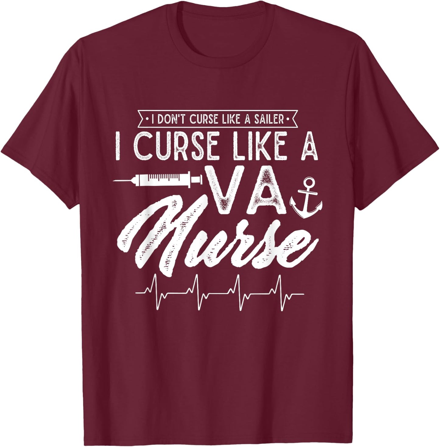 VA Nursing VA Nurse Veterans Nursing Nurse VA Nurse Nursing T-Shirt - T-Shirt | Maroon