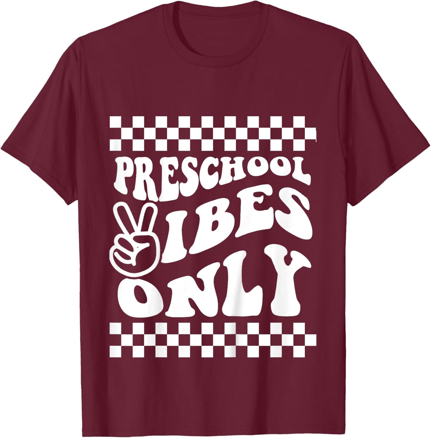 First Day of Preschool Vibes Only Retro Girl Toddler Boy T-Shirt - T-Shirt | Maroon